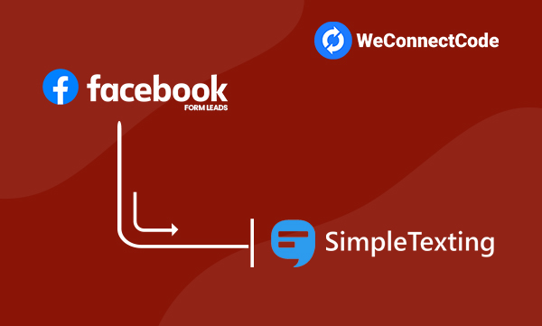 WCC - Facebook Lead Forms to Simple Texting