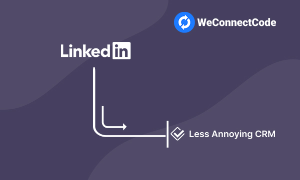 WCC - LinkedIn Lead Forms to Less Annoying CRM